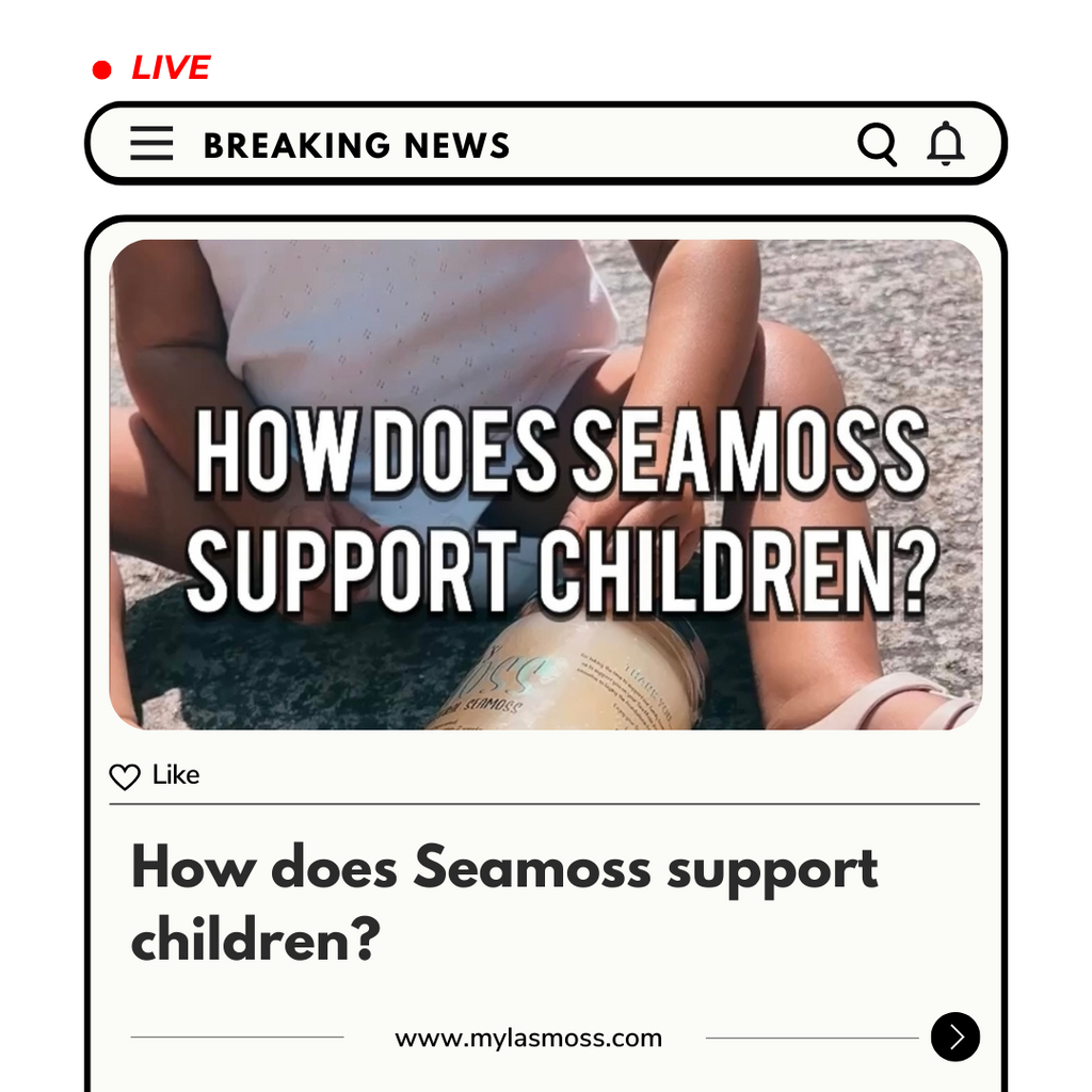 How does Seamoss support children?